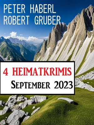 cover image of 4 Heimatkrimis September 2023